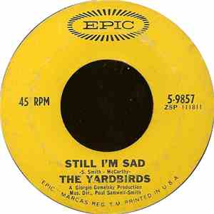 The Yardbirds - Still I'm Sad