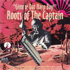 Various - Gimme Dat Harp Boy! - Roots Of The Captain