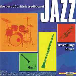 Various - The Best Of British Traditional Jazz (Travelling Blues)