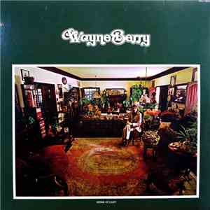 Wayne Berry - Home At Last