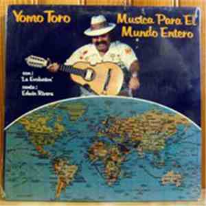 Yomo Toro - Musica Para El Mundo Entero