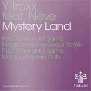 Y-Traxx - Mystery Land