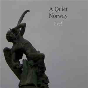 A Quiet Norway - Live!