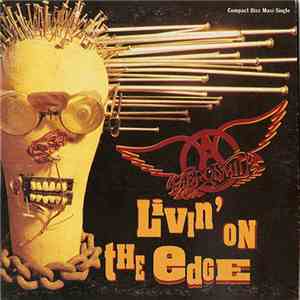 Aerosmith - Livin' On The Edge