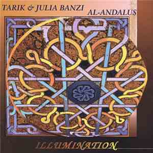 Al-Andalus, Tarik Banzi, Julia Banzi - Illumination