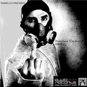 Angelo Krizashi - Dimensione Clandestina