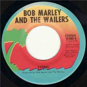 Bob Marley & The Wailers - Exodus