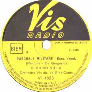 Claudio Villa - Pasquale Militare / Nun Si 'Na 'Nnammurata