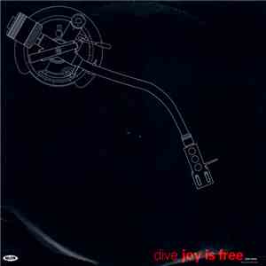 Dive  - Joy Is Free