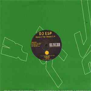 DJ ESP - Jackin' Fer Beatz E.P.