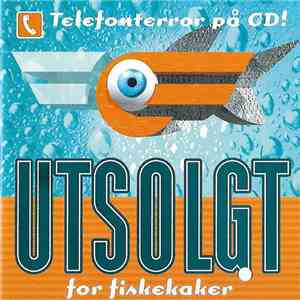 Espen Eckbo, Baste Bolstad, Ine Jansen - Utsolgt For Fiskekaker