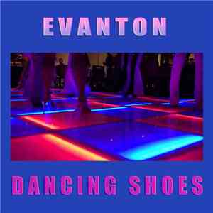 Evanton - Dancing Shoes