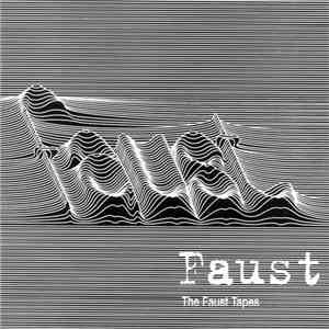 Faust - The Faust Tapes