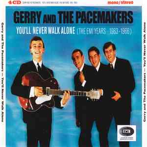 Gerry & The Pacemakers - You'll Never Walk Alone ( The EMI Years 1963-1966)
