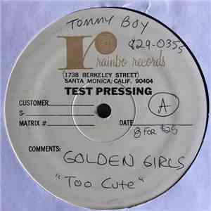 Golden Girls  - Too Cute