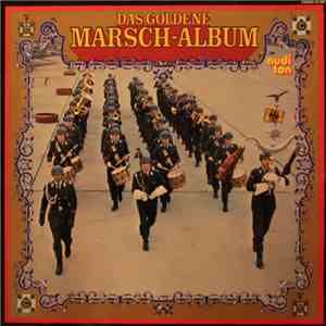 Heeresmusikkorps 9 - Das Goldene Marsch-Album
