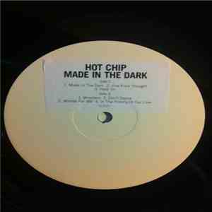 Hot Chip - Made In The Dark