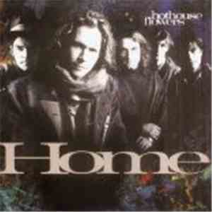 Hothouse Flowers - Home