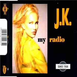 J.K. - My Radio