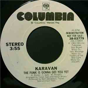 Karavan - The Funk Is Gonna Get You Yet