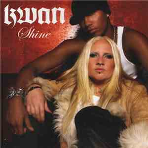 Kwan - Shine