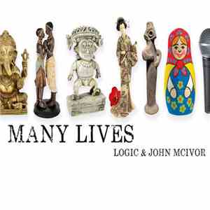 Logic  & John McIvor  - Many Lives EP