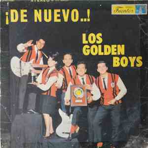 Los Golden Boys - ¡De Nuevo..!