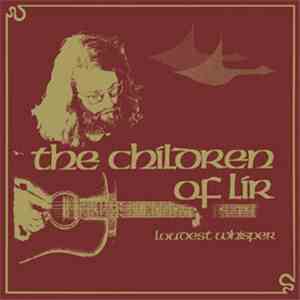 Loudest Whisper - The Children Of Lir