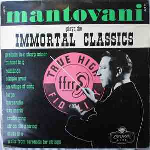 Mantovani And His Orchestra - Mantovani Plays The Immortal Classics