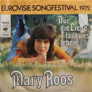 Mary Roos - Nur Die Liebe Läßt Uns Leben