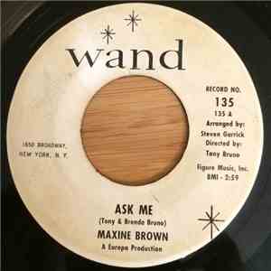 Maxine Brown - Ask Me / Yesterday's Kisses