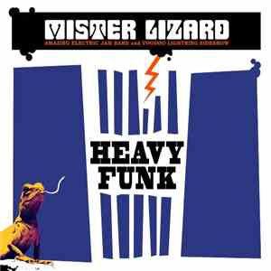 Mister Lizard - Heavy Funk