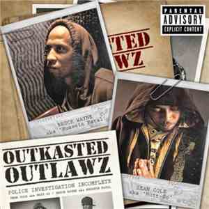 Nutt-So & Hussein Fatal - Outkasted Outlawz
