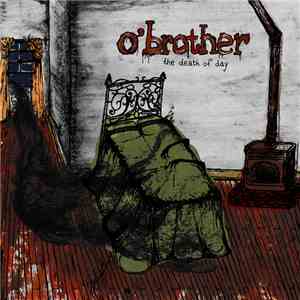 O'Brother - The Death Of Day