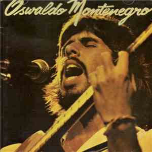 Oswaldo Montenegro - Oswaldo Montenegro