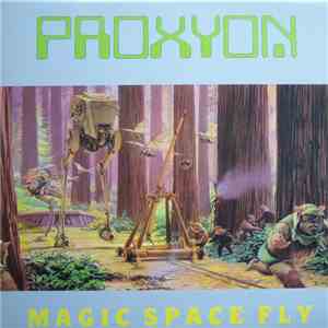 Proxyon - Magic Space Fly