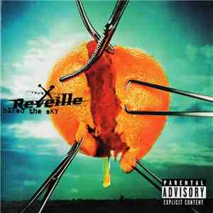 Reveille - Bleed The Sky