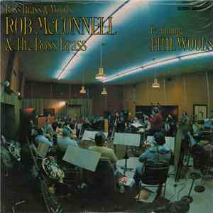 Rob McConnell & The Boss Brass Featuring Phil Woods - Boss Brass & Woods