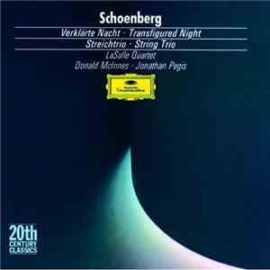 Schoenberg - LaSalle Quartet / Donald McInnes / Jonathan Pegis - Transfigur ...