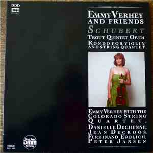 Schubert - Emmy Verhey With The Colorado String Quartet, Danielle Dechenne, ...