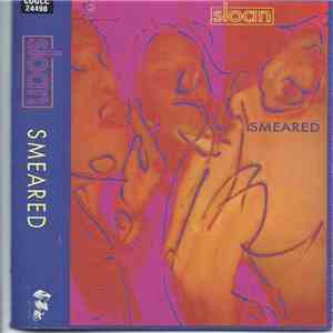 Sloan  - Smeared