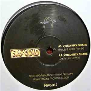 Stay Gold - Video Kick Snare