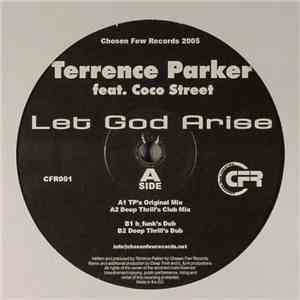 Terrence Parker Feat. Coco Street - Let God Arise