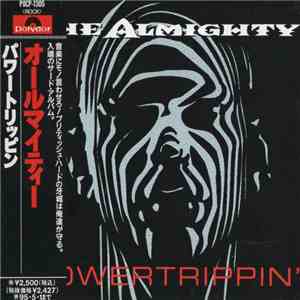 The Almighty - Powertrippin'