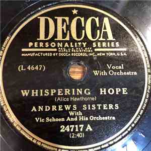 The Andrews Sisters - Whispering Hope / Lovely Night