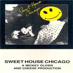 Various - Sweet House Chicago
