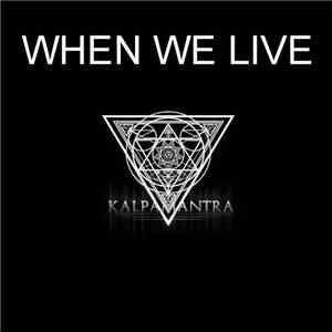 When We Live - When We Live