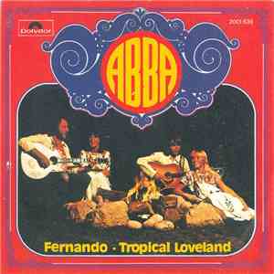 ABBA - Fernando · Tropical Loveland