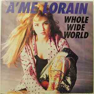 A'me Lorain / Barrence Whitfield And The Savages - Whole Wide World / Stop  ...