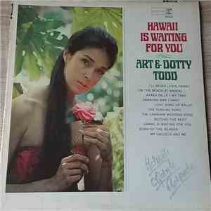 Art & Dotty Todd - Hawaii Is Waiting For You